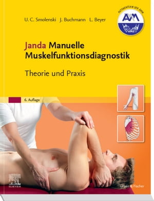 Janda Manuelle Muskelfunktionsdiagnostik Theorie und Praxis