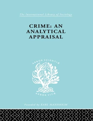 Crime An Analytical Appraisal