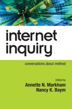 Internet Inquiry Conversations About Method【