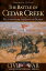 The Battle of Cedar Creek: Victory from the Jaws of Defeat
