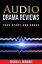 Audio Drama Reviews: Four Stars and Above