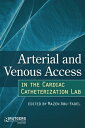 ŷKoboŻҽҥȥ㤨Arterial and Venous Access in the Cardiac Catheterization Lab Arterial and Venous Access in the Cardiac Catheterization LabŻҽҡ[ Fahmi Farah ]פβǤʤ9,609ߤˤʤޤ