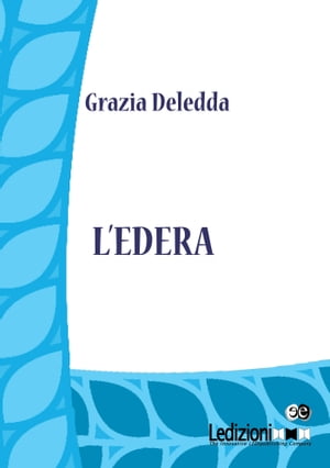 L'ederaŻҽҡ[ Grazia Deledda ]