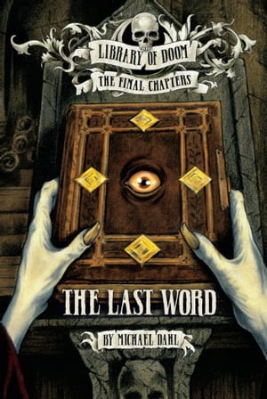 The Last Word【電子書籍】[ Michael Dahl ]