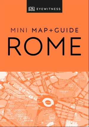 DK Eyewitness Rome Mini Map and Guide