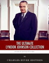 The Ultimate Lyndon B. Johnson Collection【電