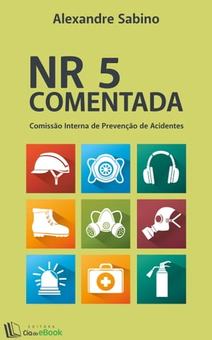 NR 5 comentada Todas as respostas num s? lugar