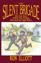 ŷKoboŻҽҥȥ㤨The Silent Brigade The True Story of How One Woman Outwitted the Night RidersŻҽҡ[ Ron Elliott ]פβǤʤ1,494ߤˤʤޤ