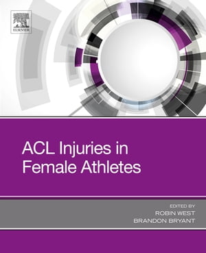 ACL Injuries in Female Athletes【電子書籍】