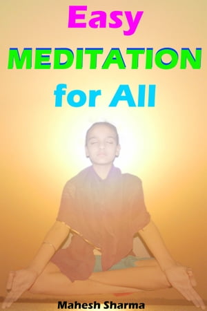 Easy Meditation for All