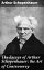 The Essays of Arthur Schopenhauer; the Art of Controversy