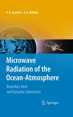 Microwave Radiation of the Ocean-Atmosphere