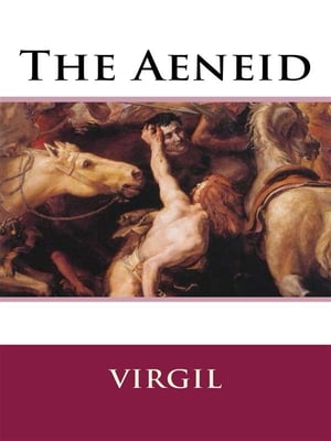 The AeneidŻҽҡ[ Virgil ]
