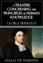 ŷKoboŻҽҥȥ㤨A Treatise Concerning the Principles of Human Knowledge [Halls of Wisdom]Żҽҡ[ George Berkeley ]פβǤʤ120ߤˤʤޤ