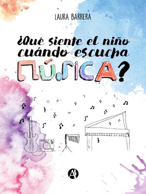 ¿Qué siente el niño cuando escucha música?