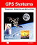 GPS Systems: Technology, Operation, and Applications