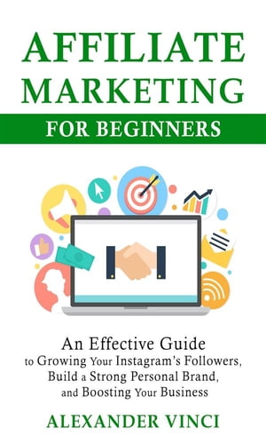 Affiliate Marketing For Beginners