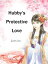 Hubbys Protective Love Volume 2Żҽҡ[ Jassica ]