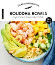 Bouddha Bowls, superbowls, bowlcakes Cie【電子書籍】 Collectif