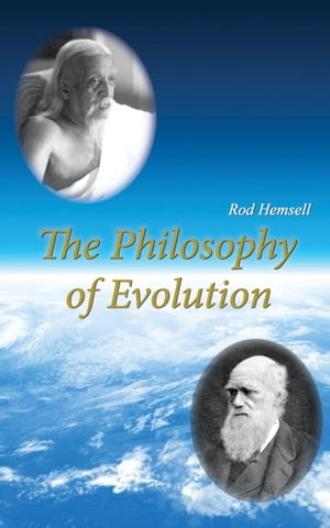 The Philosophy of Evolution