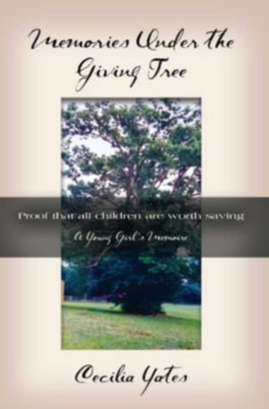 ŷKoboŻҽҥȥ㤨Memories Under the Giving TreeŻҽҡ[ Cecilia Yates ]פβǤʤ487ߤˤʤޤ