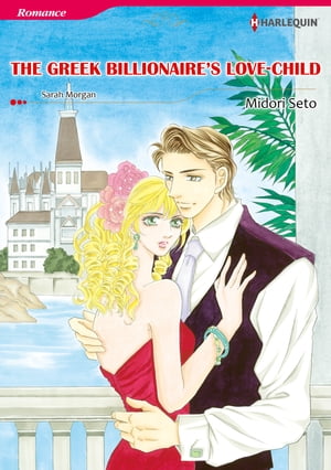 The Greek Billionaire's Love-Child (Harlequin Comics)