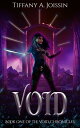 Void【電子書籍】[ Tiffany Joissin ]