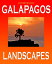 Galapagos Landscapes: Scenic Photographs from Ecuadors Galapagos Archipelago, the Encantadas or Enchanted Isles, with words of Herman Melville, Charles Darwin, and HMS Beagle Captain Robert FitzRoyŻҽҡ[ Lynn Michelsohn ]