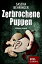 Zerbrochene Puppen KriminalromanŻҽҡ[ Sascha Behringer ]