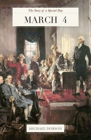 March 4: The Story of a Special Day【電子書籍】[ Timespinner Press ]