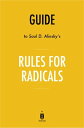 Guide to Saul D. Alinsky’s Rules for Radicals by Instaread【電子書籍】 Instaread