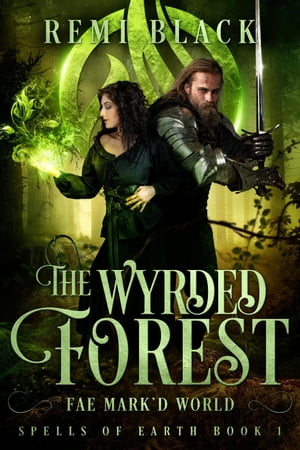 The Wyrded Forest