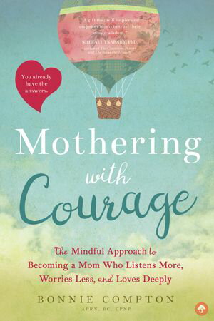 Mothering with Courage