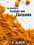 Turmeric and Curcumin