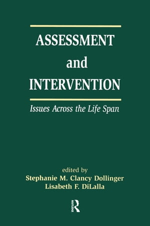 Assessment and Intervention Issues Across the Life Span