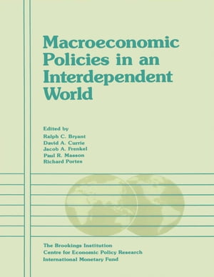 Macroeconomic Policies in an Interdependent World