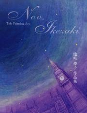 Tole Painting Art Nov.Ikezaki 池崎伸子 作品集【電子書籍】[ 池崎伸子 ]