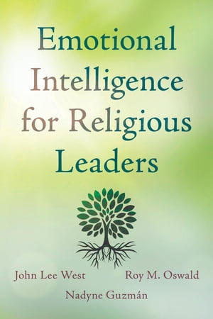 Emotional Intelligence for Religious Leaders