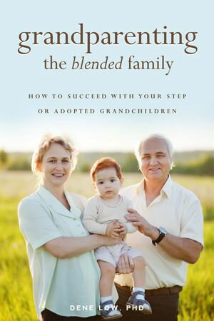 Grandparenting the Blended Family