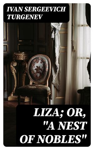 Liza; Or, 