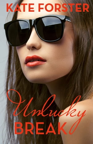 Smitten: Unlucky Break