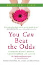 You Can Beat the Odds Surprising Factors Behind Chronic Illness and Cancer: The ...