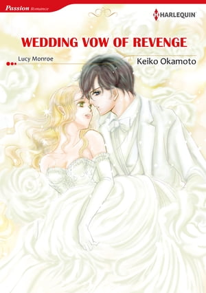 WEDDING VOW OF REVENGE (Harlequin Comics)