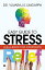 Easy Guide to Stress Relief Ideal Book for CorporateŻҽҡ[ Dr. Yuvaraj S. Lingappa ]