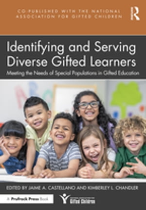 Identifying and Serving Diverse Gifted Learners