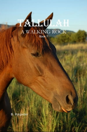 Tallulah: A Walking Rock