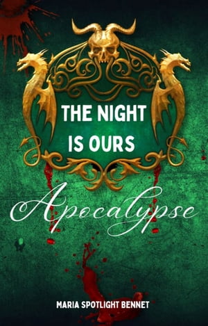 The night is ours Apocalypse【電子書籍】[ 