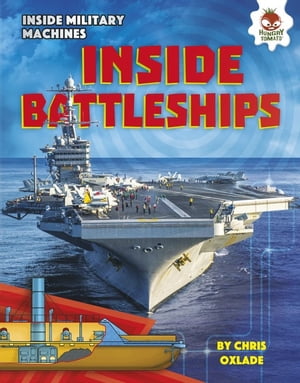 ŷKoboŻҽҥȥ㤨Inside BattleshipsŻҽҡ[ Chris Oxlade ]פβǤʤ650ߤˤʤޤ