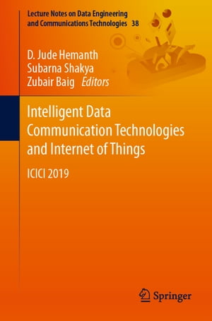 Intelligent Data Communication Technologies and Internet of Things