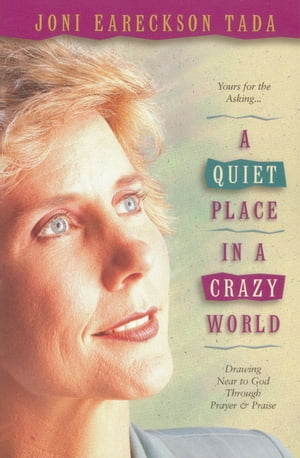 A Quiet Place in a Crazy World